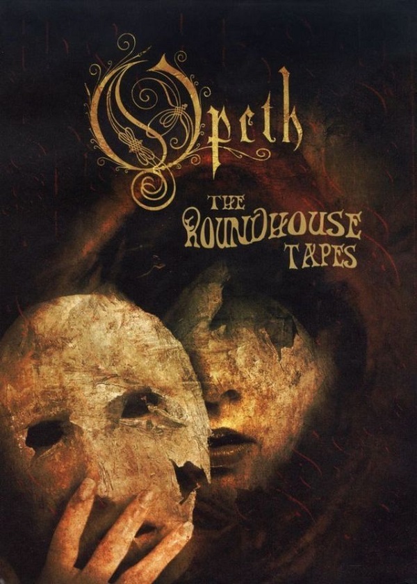 Opeth - The Roundhouse Tapes [Video]